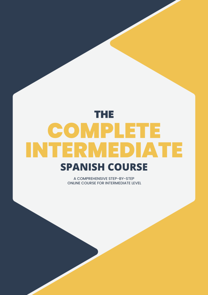 The Complete Spanish Grammar Course for Beginners – My Daily Spanish Store